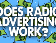 does radio advertising work